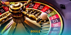 Boule độc đáo cùng trải nghiệm cá cược thú vị tại OKVND 1 Boule độc đáo cùng trải nghiệm cá cược thú vị tại OKVND