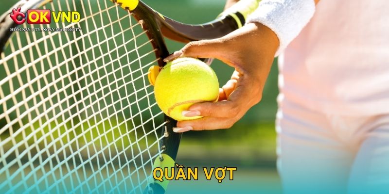 Quần vợt kịch tính cùng trải nghiệm cá cược tại OKVND